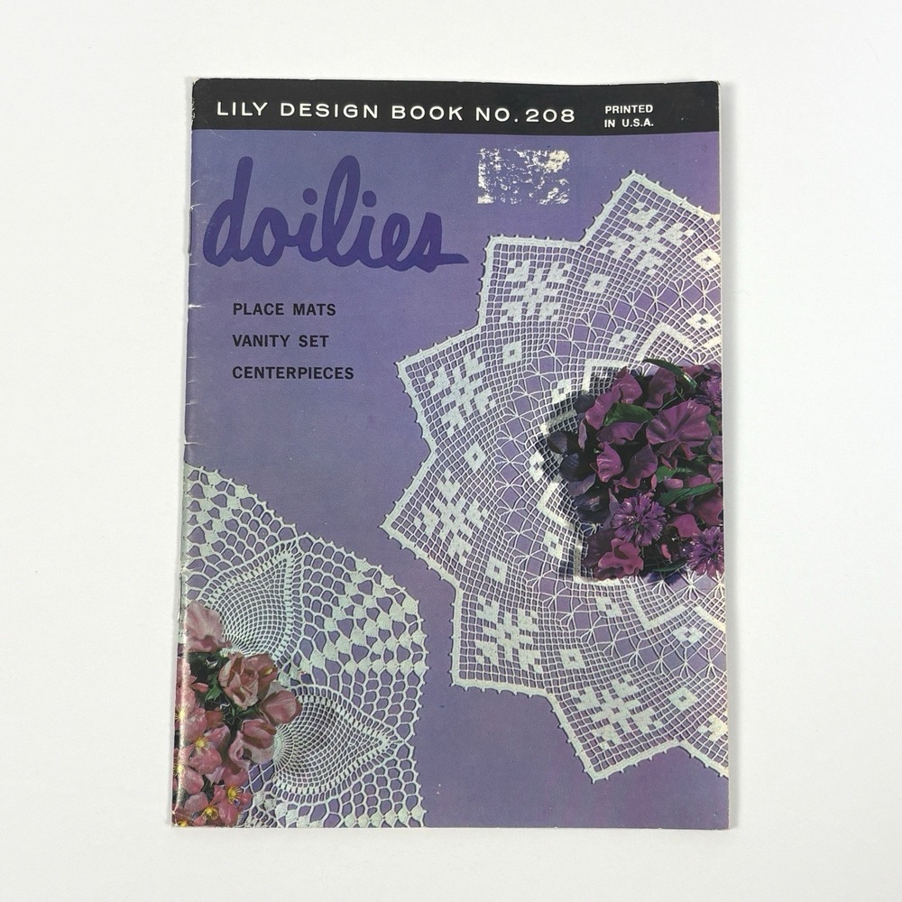 Vintage Lily Design Book Doilies Crochet Pattern Booklet No. 208 HTF Rare
